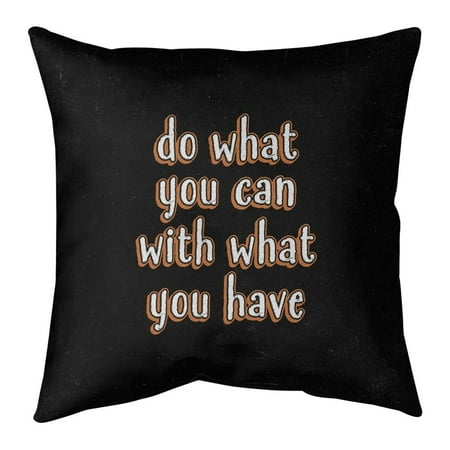 UPC: 0655172438337 | ArtVerse Quotes Do What You Can Quote Chalkboard Style Pillow (w/Rmv Insert)-Spun Poly 18 x 18 Large