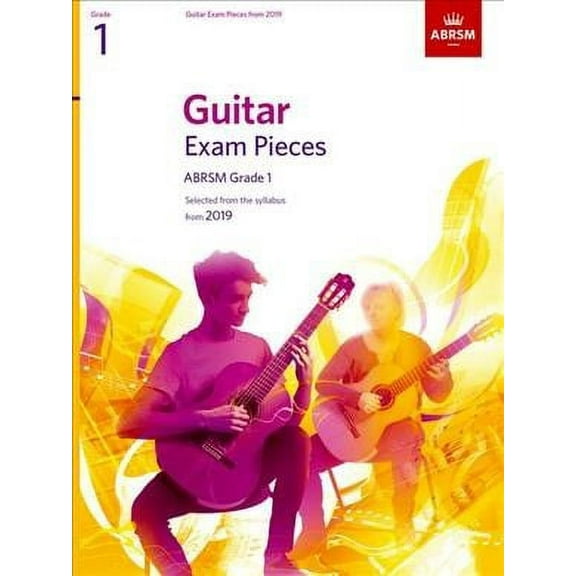 Guitar Exam Pieces From 2019, Abrsm Grade 1
