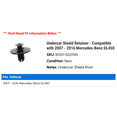thumbnail image 2 of Undercar Shield Retainer - Compatible with 2007 - 2016 Mercedes-Benz GL450 2008 2009 2010 2011 2012 2013 2014 2015, 2 of 2