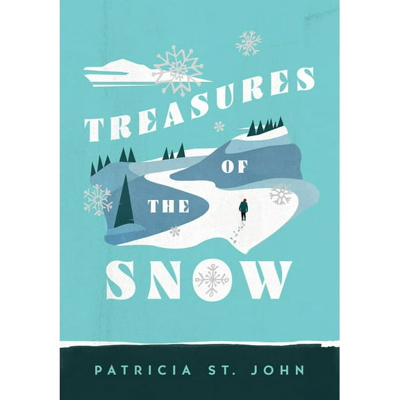 Patricia St John Treasures of the Snow, (Paperback)