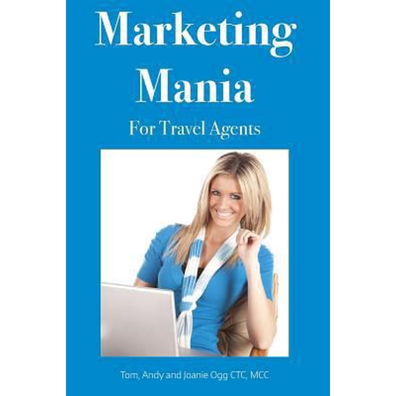 Pre-Owned Marketing Mania for Travel Agents