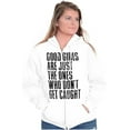 thumbnail image 3 of Good Girls Dont Get Caught Sassy Zip Hoodie Sweatshirt Women Brisco Brands L, 3 of 6