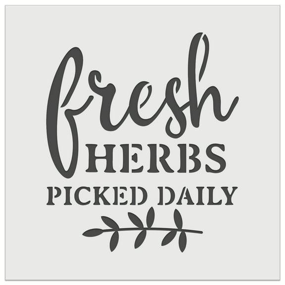 Fresh Herbs Picked Daily DIY Cookie Wall Craft Stencil - 5.5 Inch