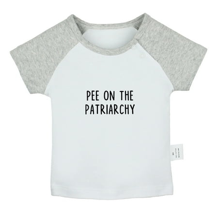 

Pee On The Patriarchy Funny T shirt For Baby Newborn Babies T-shirts Infant Tops 0-24M Kids Graphic Tees Clothing (Short Gray Raglan T-shirt 6-12 Months)