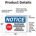 thumbnail image 2 of (2 Pack) Telephone Conference Call In Progress Sign, 2 of 7