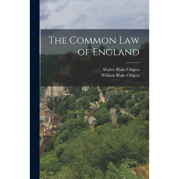 The Common law of England, (Paperback)