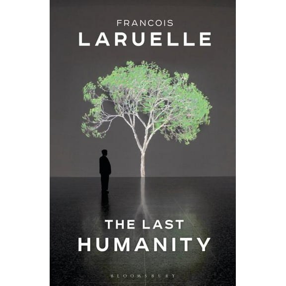 The Last Humanity: The New Ecological Science, (Paperback)