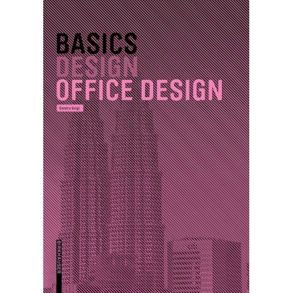 Basics Basics Office Design, (Paperback)