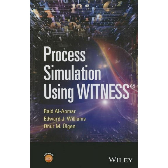 Process Simulation Using Witness, (Hardcover)