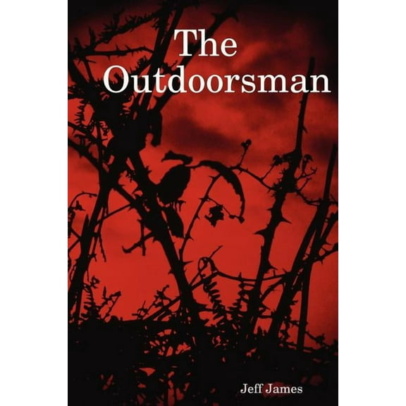 The Outdoorsman, (Paperback)