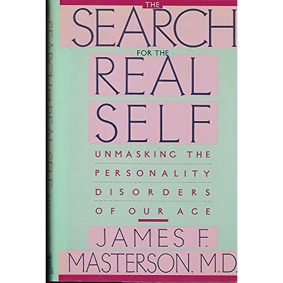 Pre-Owned Search for the Real Self (Hardcover) 0029202914 9780029202913