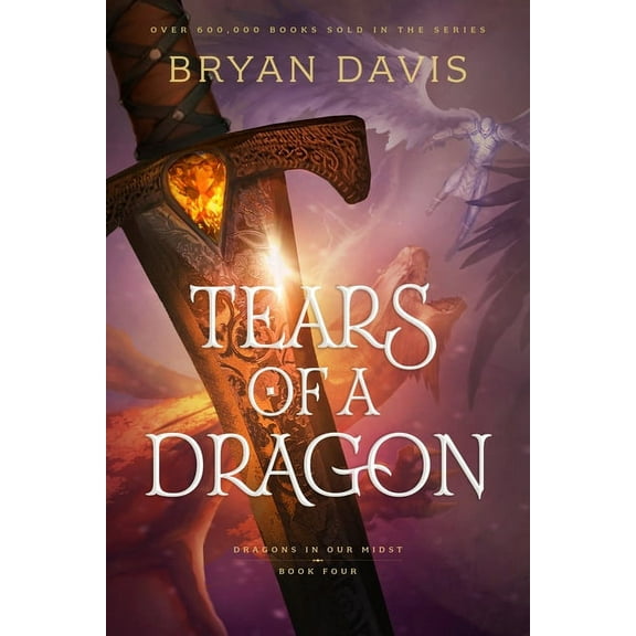 Dragons in Our Midst Tears of a Dragon, Book 4, (Paperback)