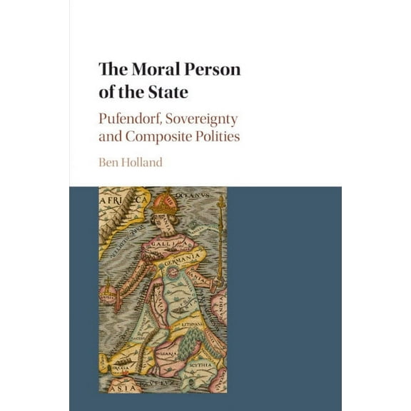 The Moral Person of the State, (Paperback)