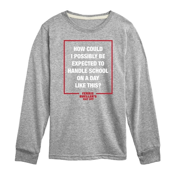 Ferris Bueller's Day Off - How Could I Possibly - Toddler And Youth Long Sleeve Graphic T-Shirt