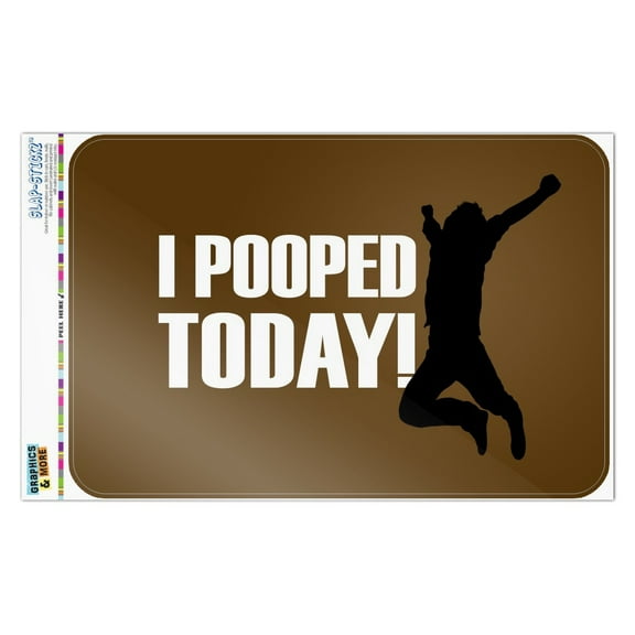 I Pooped Today Jumping for Joy Home Business Office Sign