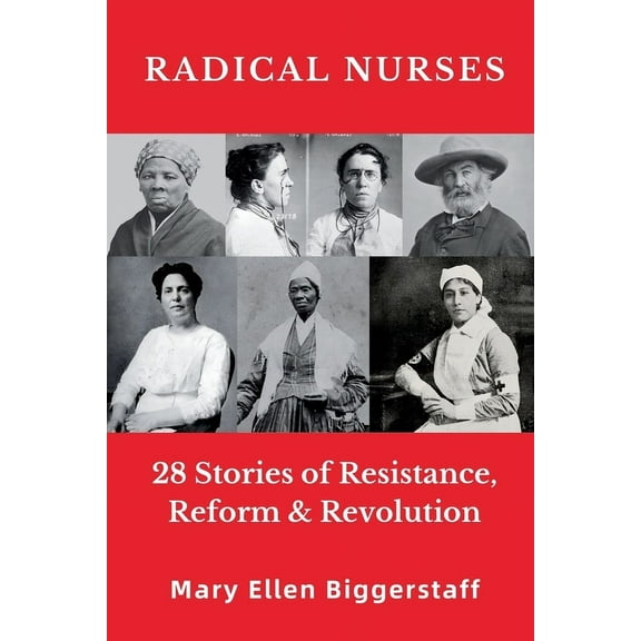 Radical Nurses, (Paperback)
