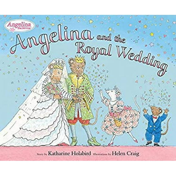 Pre-Owned Angelina and the Royal Wedding 9780670012138