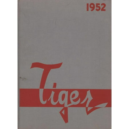 (Custom Reprint) Yearbook: 1952 Lincoln High School - Tiger Yearbook (Lake City, MN)
