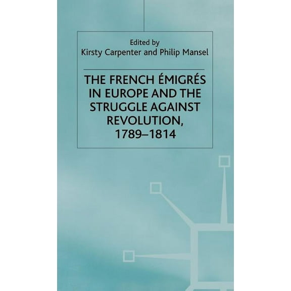 French Empires in Europe 1789-1814, (Hardcover)