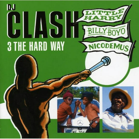 Billy Boyo - DJ Clash: 3 the Hard Way - Music & Performance - CD