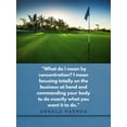 thumbnail image 2 of ArtsyQuotes 15x18 White Modern Wood Framed Museum Art Print Titled - Arnold Palmer Quote: Focusing, 2 of 4
