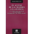 thumbnail image 1 of El acceso de las mujeres a la justicia Editorial Porrúa 9786070931253, 1 of 2