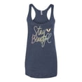 thumbnail image 2 of Stay Beautiful Positivity Quote Saying Pop Culture Tri-Blend Racerback Tank Top, Vintage Navy, Large, 2 of 3