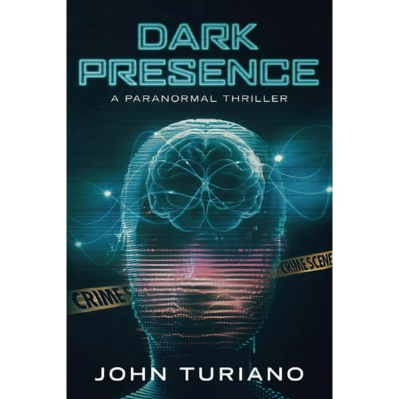 Dark Presence: A Paranormal Thriller, (Paperback)