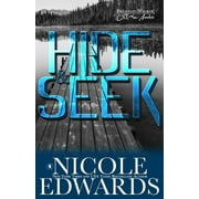 Hide & Seek (Paperback) by Nicole Edwards