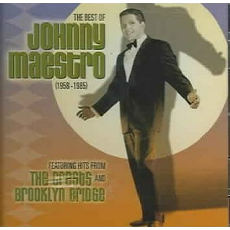 The Best Of Johnny Maestro: 1958-1985 (CD)