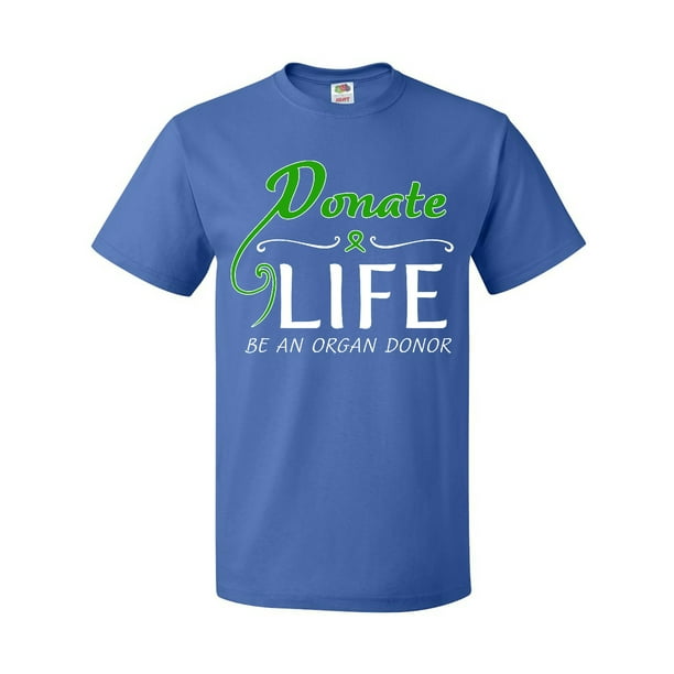 Inktastic Donate Life-Be an Organ Donor T-Shirt - Walmart.com