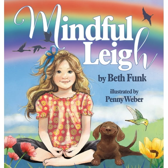 Mindful Leigh, (Hardcover)