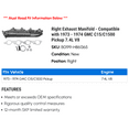 thumbnail image 2 of Right Exhaust Manifold - Compatible with 1973 - 1974 GMC C15/C1500 Pickup 7.4L V8, 2 of 2