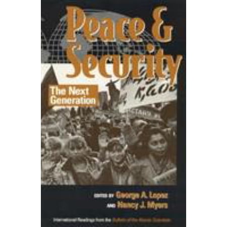 Pre-Owned Peace and Security: The Next Generation (Paperback) 0847685950 9780847685950