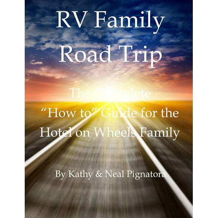 RV Family Road Trip - eBook