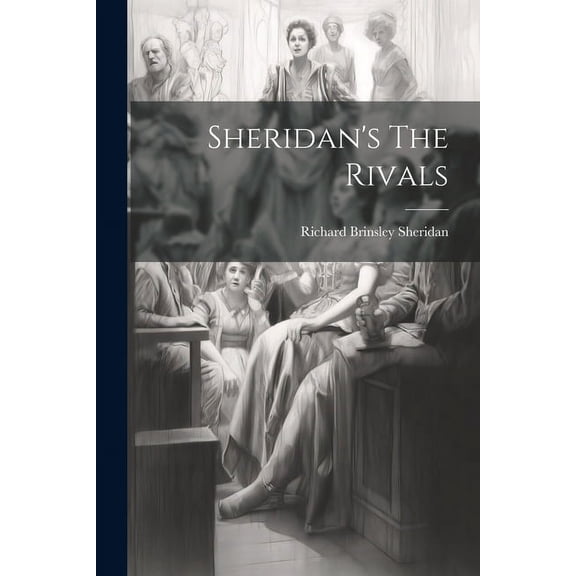Sheridan's The Rivals, (Paperback)