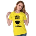 thumbnail image 5 of Come to the Darkside We Have Coffee Women's T Shirt Ladies Tee Brisco Brands S, 5 of 6