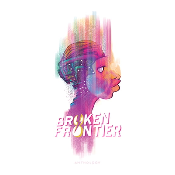 Pre-Owned Broken Frontier (Hardcover) 0982453949 9780982453940
