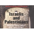 thumbnail image 1 of Pre-Owned Israelis and Palestinians: Why Do They Fight? Can They Stop? (Hardcover) by Bernard Wasserstein, 1 of 1