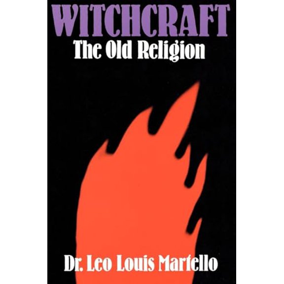 Pre-Owned Witchcraft: The Old Religion (Paperback) 0806510285 9780806510286