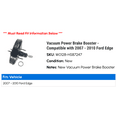 thumbnail image 2 of Vacuum Power Brake Booster - Compatible with 2007 - 2010 Ford Edge 2008 2009, 2 of 3