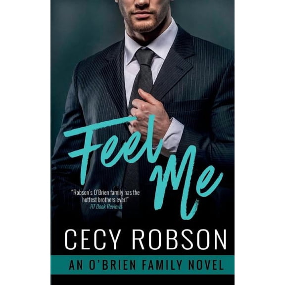 O'Brien Family Feel Me: An O'Brien Family Novel, (Paperback)