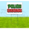 thumbnail image 1 of Polish Sausage (18" x 24") Yard Sign, Includes Metal Step Stake, 1 of 6