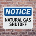 thumbnail image 4 of (2 Pack) Natural Gas Shutoff OSHA Notice Sign 24 Inch X 18 Inch Indoor / Outdoor Rust-Free Aluminum Metal Signs for Workplace, Workshop, and Construction Site, Made in the USA, 4 of 8