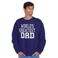thumbnail image 3 of Father's Day World's Greatest Dad Men's Crewneck Sweatshirt Brisco Brands M, 3 of 6