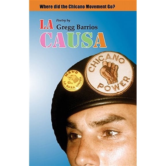 Pre-Owned La Causa (Paperback) 1601825005 9781601825001