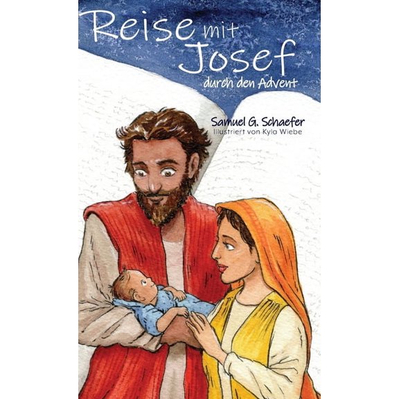 Reise mit Josef durch den Advent, (Hardcover)