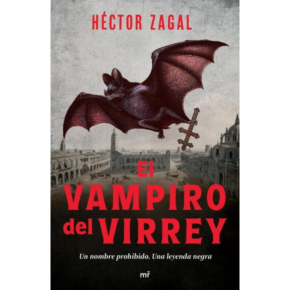 El Vampiro del Virrey Martínez Roca 9786070799501