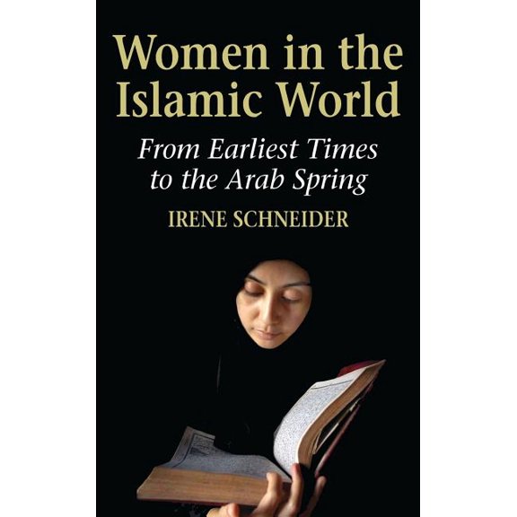 Women in the Islamic World (Hardcover)