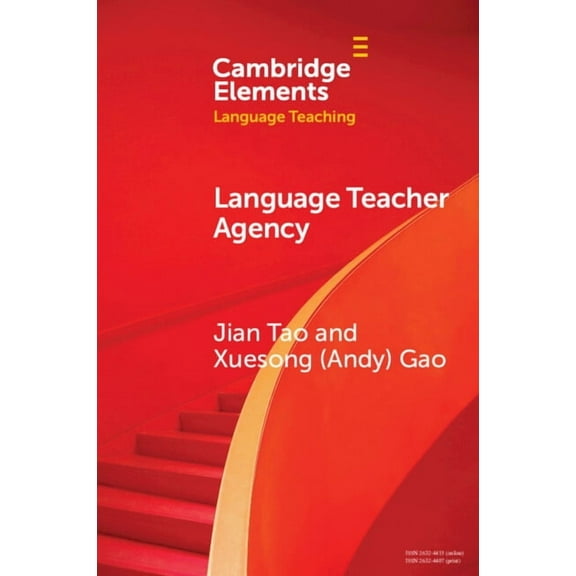 Elements in Language Teaching Language Teacher Agency, (Paperback)